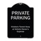 Signmission Designer Series-Private Parking Violators Towed Away Black & Silver, 24" x 18", BS-1824-9918 A-DES-BS-1824-9918 - alternate 1
